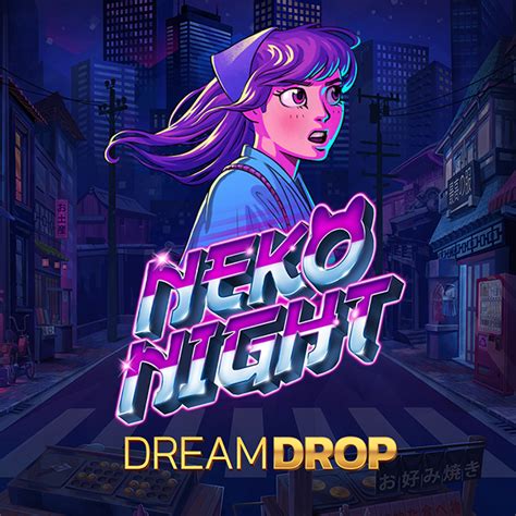 Neko Night Dream Drop Blaze